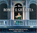 Marchetti: Romeo e Giulietta