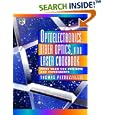 Optoelectronics, Fiber Optics, and Laser Cookbook
