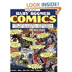 Click here to buy Baby Boomer Comics by  Craig Shutt and Jim Mooney.