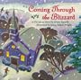 Coming Through the Blizzard: A Christmas Story