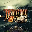 Deadtime Stories [Download]