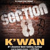 Section 8: A Hood Rat Novel | [K'wan]