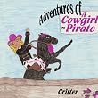 Adventures of a Cowgirl-Pirate