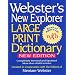 Webster's New Explorer Large Print Dictionary