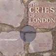The Cries of London