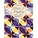 Wheel of Mystery Quilts: Surprising Designs from a Classic Block (That Patchwork Place)