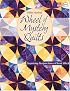 Wheel of Mystery Quilts: Surprising Designs from a Classic Block (That Patchwork Place)