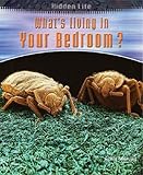 What's living in your bedroom?