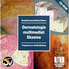 Dermatologie multimedial: Ekzeme. CD- ROM. Programm zur Arztfortbildung