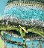 Knit: Handmade Style (Handmade Style (Thunder Bay Press))