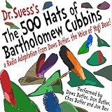 The 500 Hats of Bartholomew Cubbins: A Radio Adaptation from the Voice of Yogi Bear!