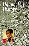Haunted by History: Poetry by Joan Anim-Addo (Joan Anim-Addo)