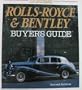 Illustrated Rolls-Royce, Bentley Buyer's Guide
