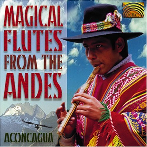 CD-Charts  Music : Magical Flutes From the Andes