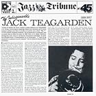 The Indispensable Jack Teagarden 1928-1957 by  Jack Teagarden 