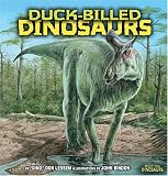 Duck-Billed Dinosaurs (Meet the Dinosaurs)