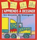 Revue Fleurus  / J'apprends à dessiner les moyens de transport