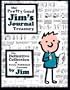 The Pretty Good Jim's Journal Treasury: The Definitive Collection of Every Published Cartoon (Definitive Collections)