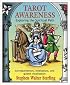 Tarot Awareness: Exploring the Spiritual Path