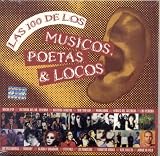 LAS 100 DE LOS MUSICOS POETAS Y LOCOS (5CDS)