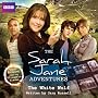 The Sarah Jane Adventures: The White Wolf (BBC Audio)