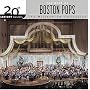 Best of the Boston Pops: 20th Century Masters the Millennium Collection