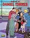 Book El arte de Daniel Torres/ The Art of Daniel Torres/ Spanish Edition