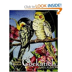 The Complete Book of Cockatiels