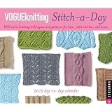 Vogue Knitting Stitch-a-Day: 2012 Day-to-Day Calendar