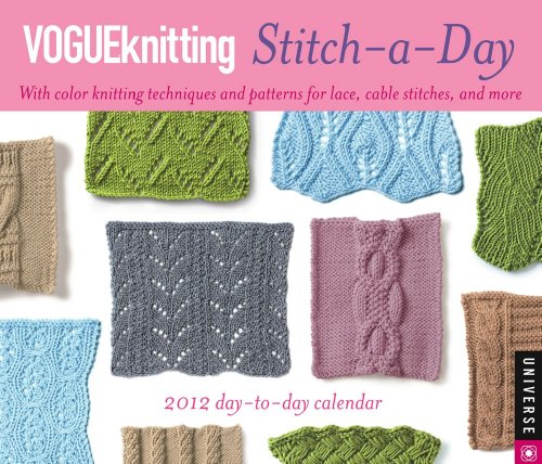Vogue Knitting Stitch-a-Day: 2012 Day-to-Day Calendar
