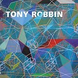 Tony Robbin: A Retrospective: Paintings and Drawings 1970-2010