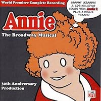 Annie: The 30th Anniversary Cast Recordings