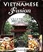Vietnamese Fusion: Vegetarian Cuisine