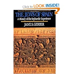 Jews of Spain: A History of the Sephardic Experience