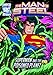 The Man of Steel: Superman and the Poisoned Planet (DC Super Heroes: The Man of Steel)