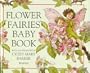 The Flower Fairies Baby Book