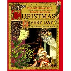 Christmas Every Day: A Story Told a Child