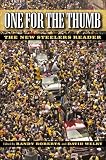 One for the Thumb: The New Steelers Reader