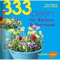 333 Ideen f�r Balkon und Terrasse