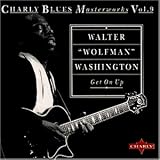 Get on Up: Charly Blues Masterworks, Vol. 9