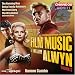 Classical Music : The Film Music of William Alwyn, Vol. 3