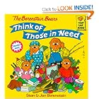 The Berenstain Bears Think of Those in Need (First Time Books(R)) by Stan Berenstain and Jan Berenstain