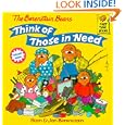 The Berenstain Bears Think of Those in Need (First Time Books(R))