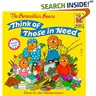 The Berenstain Bears Think of Those in Need (First Time Books(R)) by  Stan Berenstain and Jan Berenstain