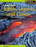 Solids, Liquids, and Gases: From Ice Cubes to Bubbles (Science Answers)