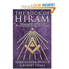 The Book of Hiram: Freemasonry, venus and the secret key to the life of Jesus