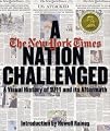 A Nation Challenged: A Visual History of 9/11 and Its Aftermath