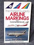 The Pocket guide to airline markings : and commercial aircraft