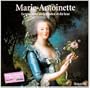 Marie-Antoinette : Le triomphe de l'�l�gance et du luxe