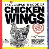 The New Complete Book of Chicken Wings Joie Warner
